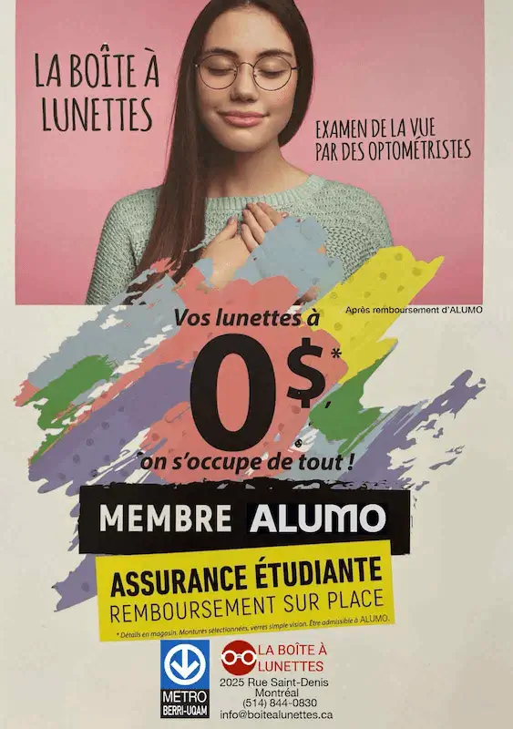 Lunettes 0 dollar pour étudiants Montréal Boite à Lunettes Promotion La Boîte à Lunettes à Montréal : lunettes à 0 $ pour les membres ALUMO avec assurance étudiante et examen de la vue par des optométristes.